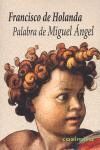 PALABRA DE MIGUEL ANGEL