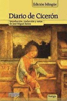 DIARIO DE CICERON (EDICION BILINGUE)