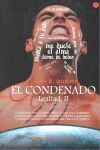 EL CONDENADO (SAGA LEALTAD II)