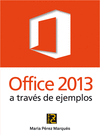 OFFICE 2013 A TRAVES DE EJEMPLOS