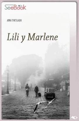 LILI Y MARLENE (E-BOOK) - DIGITAL *SEEBOOK*