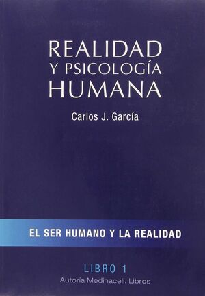REALIDAD Y PSICOLOGIA HUMANA (4T)