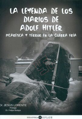 LA LEYENDA DE LOS DIARIOS DE ADOLF HITLER