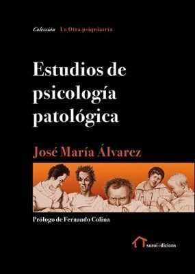 ESTUDIOS DE PSICOLOGIA PATOLOGICA