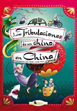 TRIBULACIONES DE UN CHINO EN LA CHINA, LAS