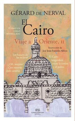 EL CAIRO - VIAJE AL ORIENTE II