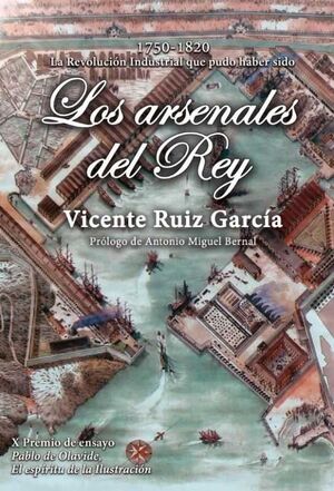 LOS ARSENALES DEL REY