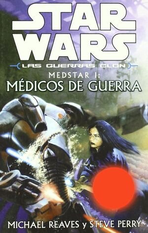 MEDICOS DE GUERRA (STAR WARS)