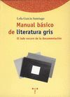 MANUAL BASICO DE LITERATURA GRIS