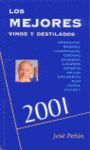 LOS MEJORES VINOS Y DESTILADOS 2002