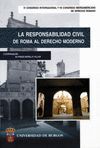 RESPONSABILIDAD CIVIL DE ROMA AL DERECHO ROMANO