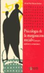 PSICOLOGIA DE LA MARGINACION SOCIAL: CONCEPTO, AMBITOS Y ACTUACIO