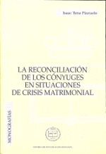 RECONCILIACION CONYUGES EN SITUACIONES DE CRISIS MATRIMONIAL