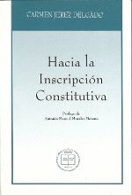 HACIA LA INSCRIPCION CONSTITUTIVA