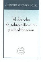 EL DERECHO DE SOBREEDIFICACION Y SUBEDIFICACION