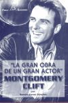 GRAN OBRA DE GRAN ACTOR:MONTGOMERY CLIFT
