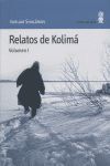 RELATOS DE KOLIMA (VOL. I)