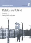 RELATOS DE KOLIMA VOL.2