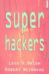 SUPER HACKERS