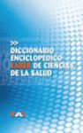 DICCIONARIO ENCICLOPEDICO TABER DE CIENCIAS DE LA SALUD