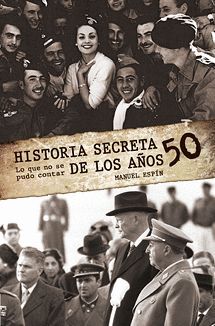 HISTORIA SECRETA DE LOS CINCUENTA