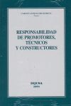 RESPONSABILIDAD DE PROMOTORES TECNICOS Y CONSTRUCTORES POR DAÑOS