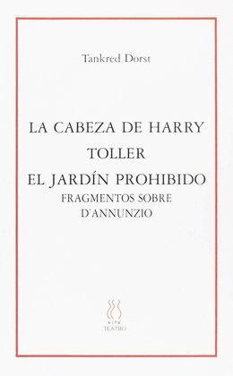LA CABEZA DE HARRY. TOLLER. EL JARDIN PROHIBIDO