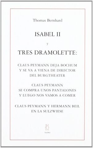 ISABEL II. TRES DRAMOLETTE