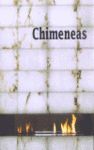 CHIMENEAS