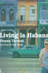 LIVING LA HABANA