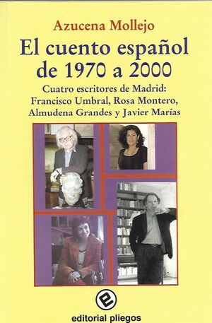 EL CUENTO ESPAÑOL DE 1970 A 2000