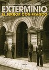 EXTERMINIO - EL TERROR CON FRANCO