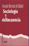 SOCIOLOGIA Y DELINCUENCIA