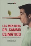 LAS MENTIRAS DEL CAMBIO CLIMATICO