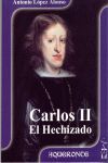 CARLOS II, EL HECHIZADO
