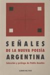 SEÑALES DE LA NUEVA POESIA ARGENTINA