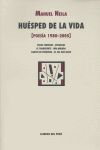 HUESPED DE LA VIDA (POESIA 1980-2005)