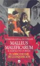 MALLEUS MALEFICARUM:MARTILLO DE LOS BRUJOS