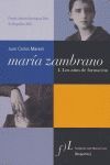 MARIA ZAMBRANO I LOS AÑOS DE FORMACION