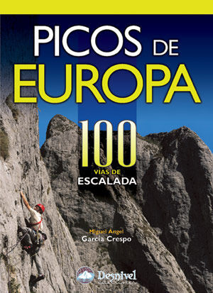 PICOS DE EUROPA 100 VIAS DE ESCALADA