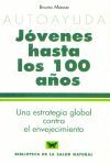 JOVENES HASTA LOS 100 AÑOS