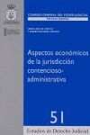 ASPECTOS ECONOMICOS DE LA JURISDICCION CONTECIOSO-ADMINISTRATIVA