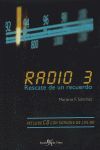 RADIO 3. RESCATE DE UN RECUERDO