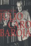 MEMORIA DE JULIO CARO BAROJA
