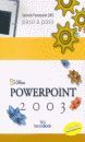 POWERPOINT 2003 (PASO A PASO)
