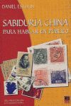 SABIDURIA CHINA PARA HABLAR EN PUBLICO