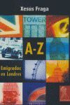 A-Z EMIGRADOS EN LONDRES