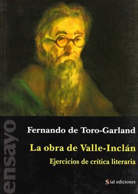 LA OBRA DE VALLE-INCLAN:EJERCICIOS DE CRITICA LITERARIA