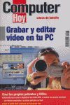 GRABAR Y EDITAR VIDEO EN TU PC
