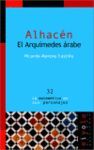 ALHACEN. EL ARQUIMEDES ARABE